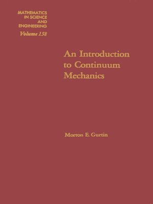 cover image of An Introduction to Continuum Mechanics